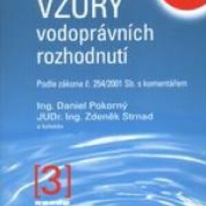 Vzory vodoprávních rozhodnutí III. díl